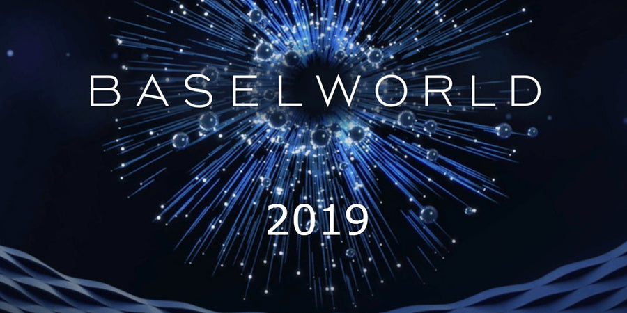 Baselworld 2019: Lo más destacado y las sorpresas del año