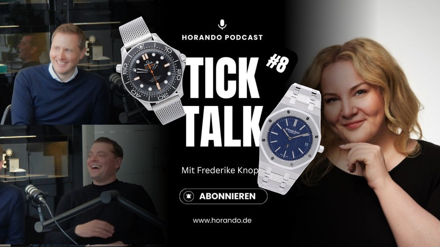 Tick Talk #8: Von Audemars Piguet zu Chronext, mit Frederike Knop